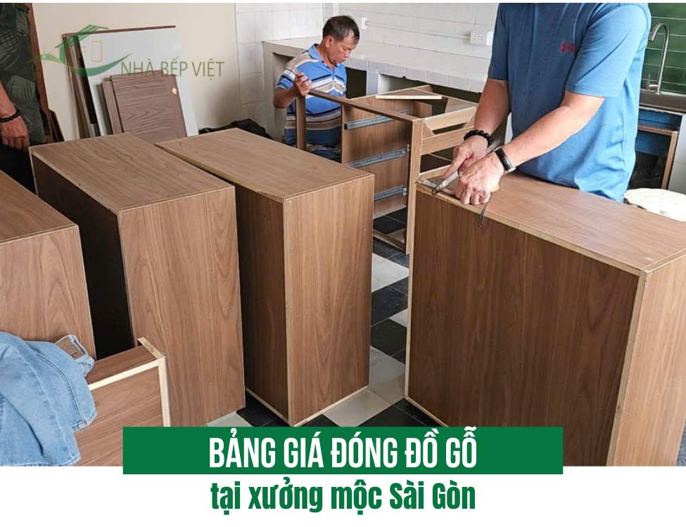 Bảng giá đóng đồ gỗ tại xưởng mộc Sài Gòn