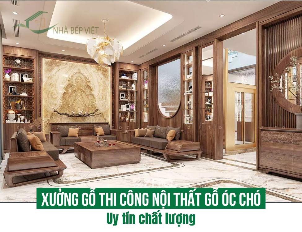 Xưởng Gỗ Thi Công Nội Thất Gỗ Óc Chó Uy Tín Chất Lượng