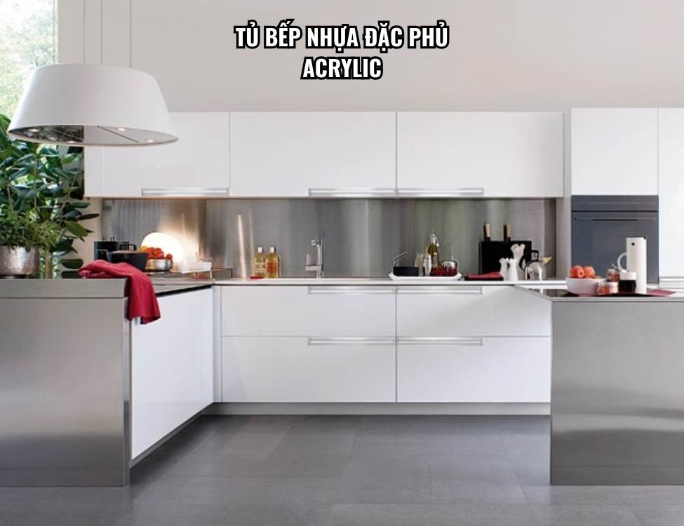 Tủ Bếp Nhựa Đặc Phủ Acrylic