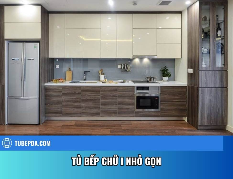 Tủ bếp chữ I nhỏ gọn