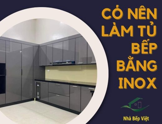 có nên làm tủ bếp bằng inox