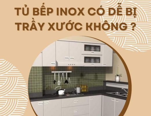 Tủ bếp inox có dễ bị trầy xước không?