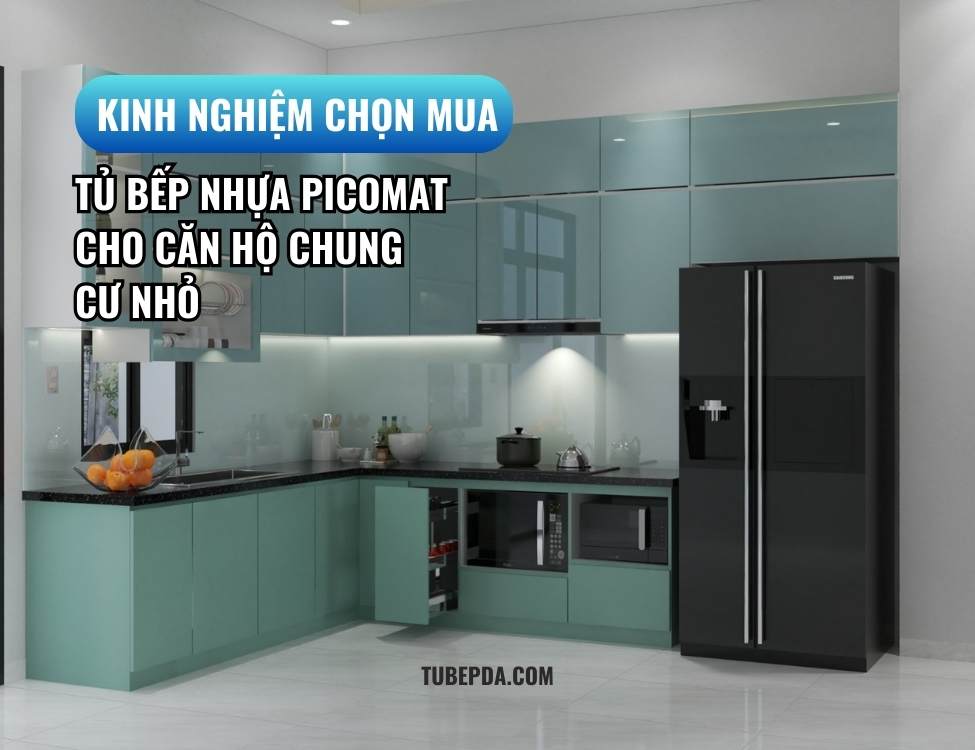 Tủ bếp nhựa Picomat cho căn hộ chung cư nhỏ