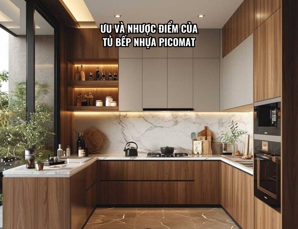 Ưu và nhược điểm của tủ bếp nhựa Picomat