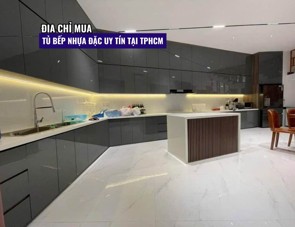 Địa chỉ mua tủ bếp nhựa đặc uy tín tại TPHCM