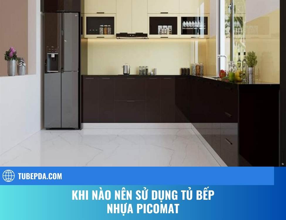 Khi nào nên sử dụng tủ bếp nhựa Picomat