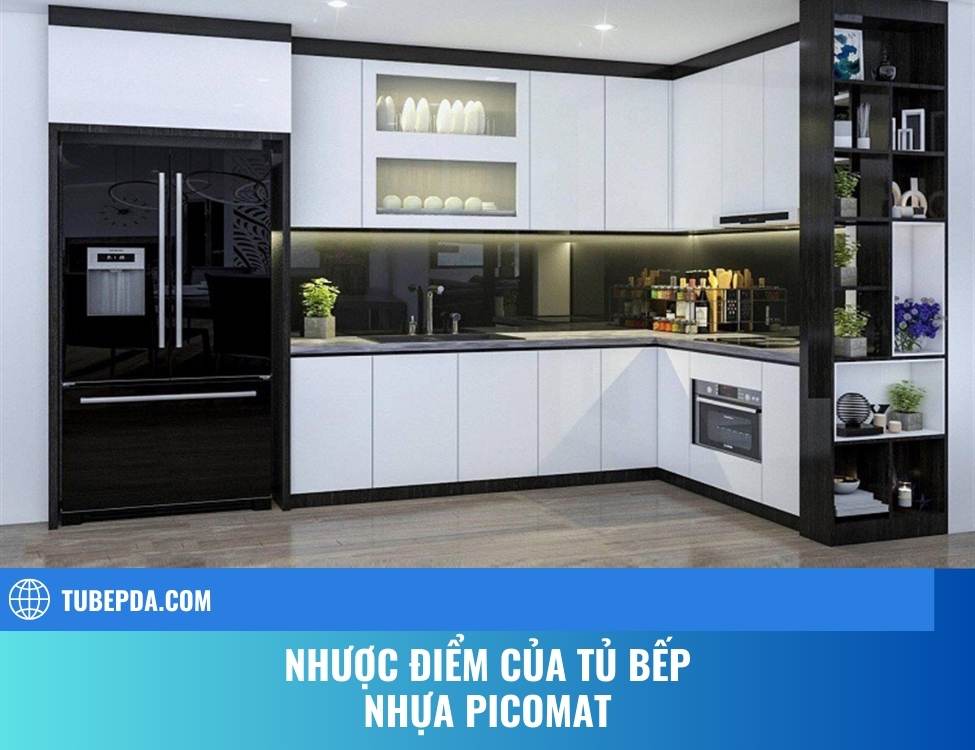 Nhược điểm của tủ bếp nhựa Picomat