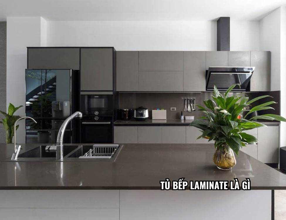 Tủ bếp Laminate là gì? Chi tiết cấu tạo của tủ bếp nhựa Laminate