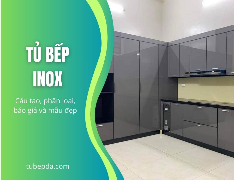 Tủ bếp inox là gì