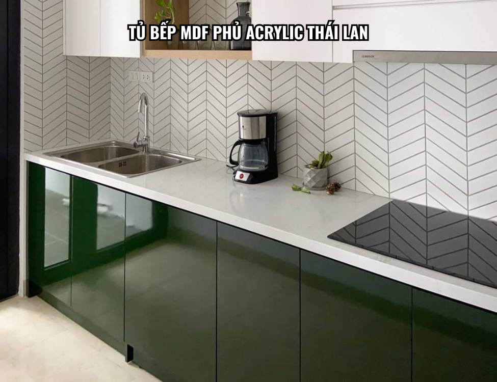 Tủ bếp MDF phủ Acrylic Thái Lan