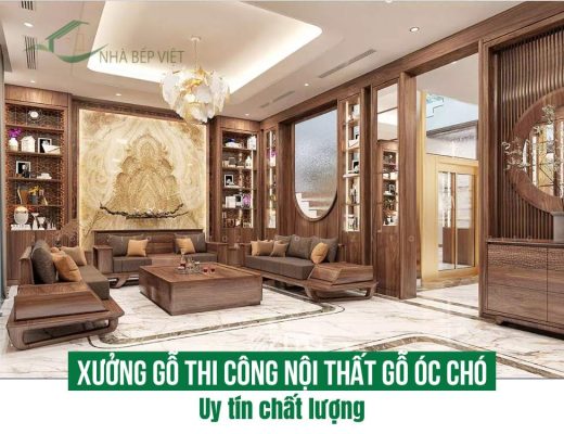 Xưởng Gỗ Thi Công Nội Thất Gỗ Óc Chó Uy Tín Chất Lượng