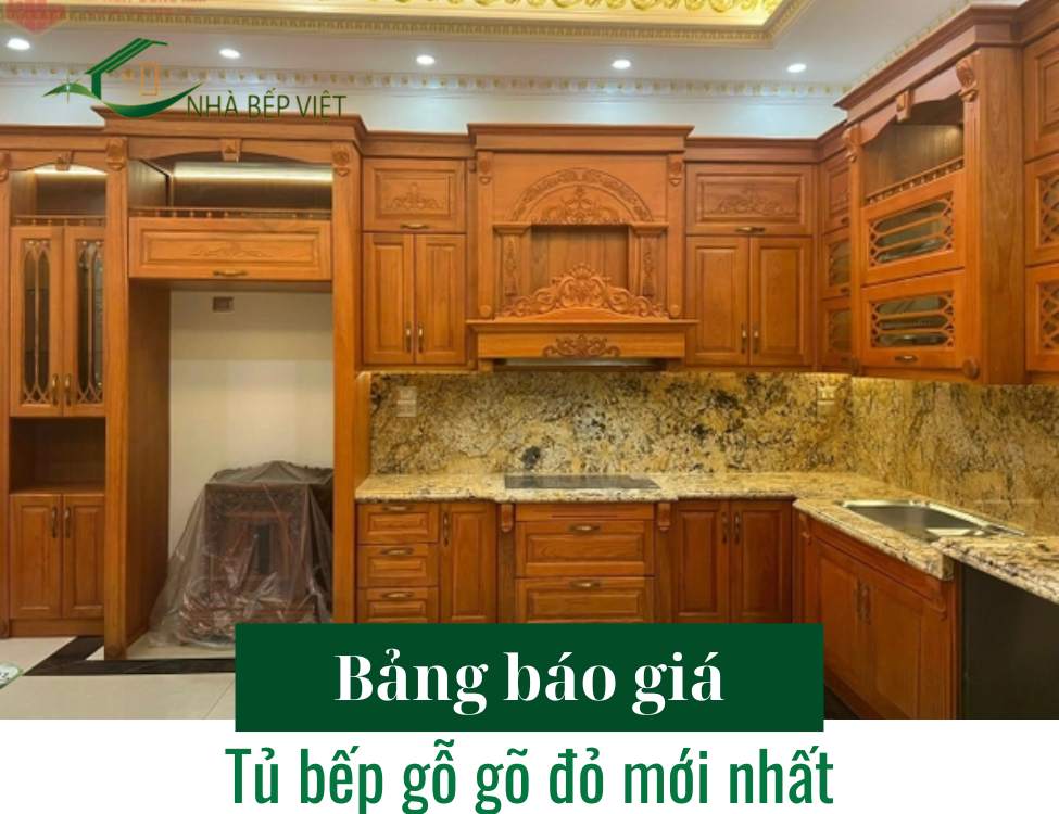 Bảng báo giá tủ bếp gỗ gõ đỏ giá bao nhiêu [Mới nhất]