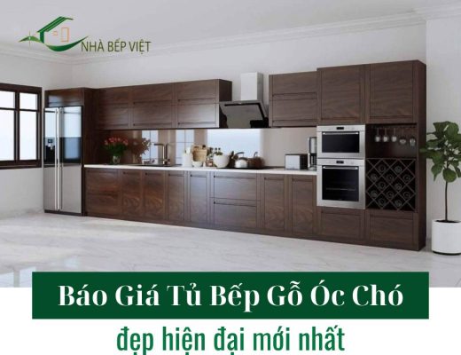 Báo giá tủ bếp gỗ óc chó tự nhiên đẹp hiện đại 2025