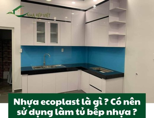 Nhựa ecoplast là gì ? Có nên sử dụng làm tủ bếp nhựa ?