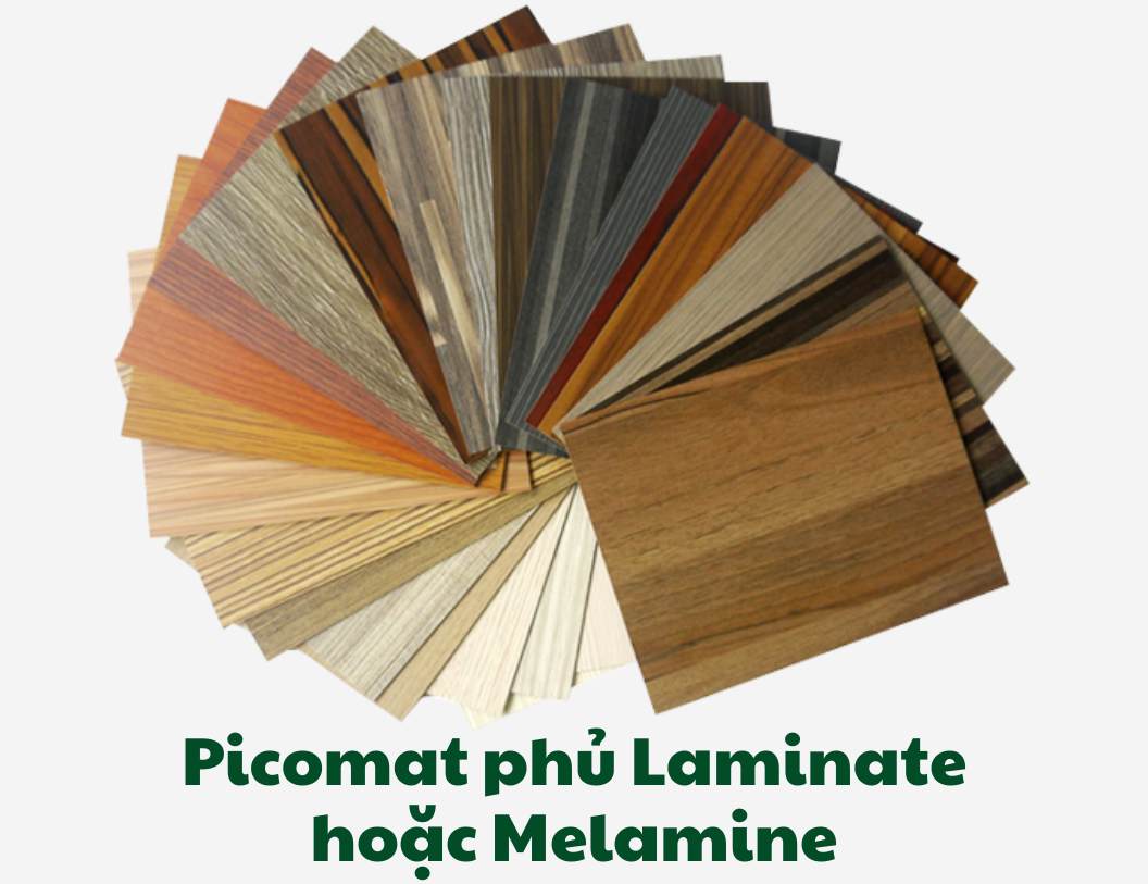 Picomat phủ Laminate hoặc Melamine