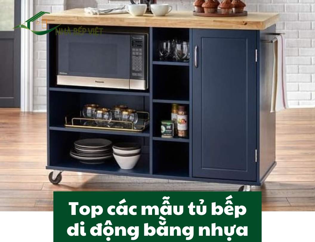 Top các mẫu tủ bếp di động bằng nhựa