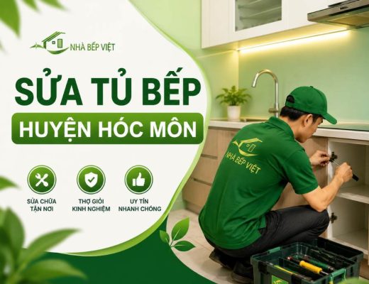 sửa tủ bếp huyện Hóc Môn